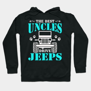 the best uncles drive jeeps cute dog paws father's day gift Hoodie